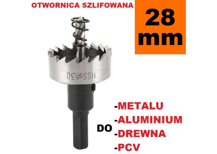 Otwornica Szlifowana HSS 28mm do metalu, drewpa, PCV